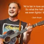 zach bryan quotes