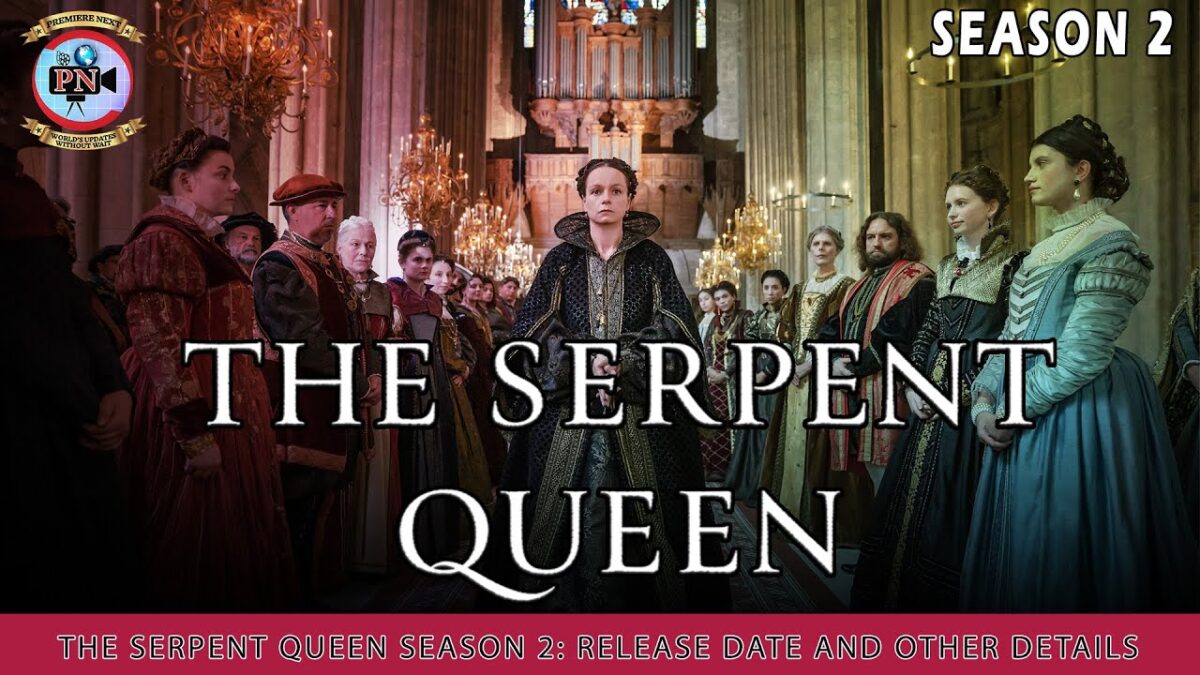 the serpent queen season 2